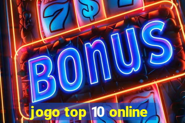 jogo top 10 online